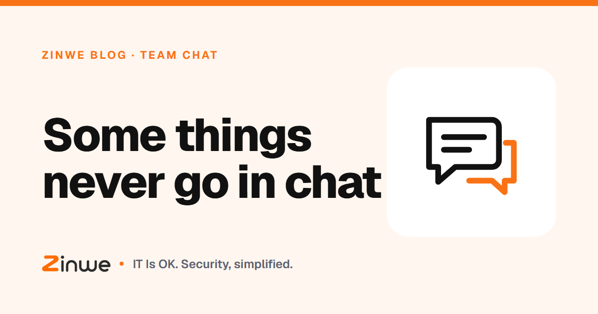 Banner reading 'Some things never go in chat' with a chat bubble