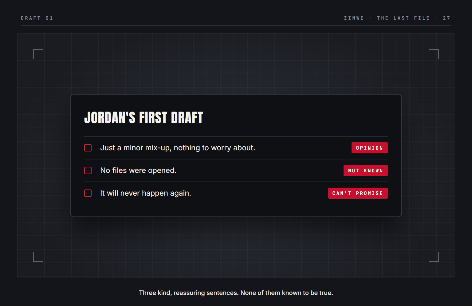 Jordan's first draft: three reassuring sentences, each marked as not yet known to be true.
