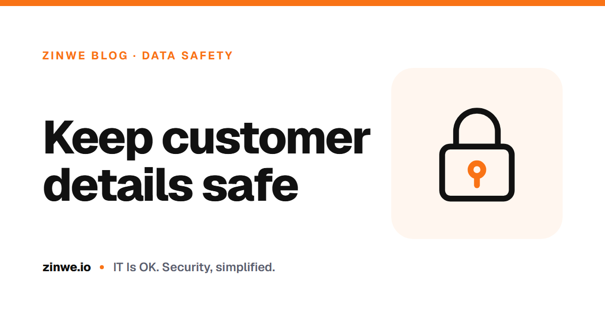 Banner reading 'Keep customer details safe' with a padlock