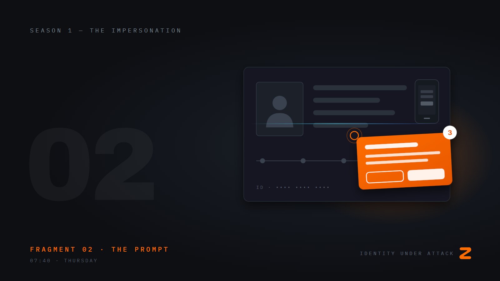 Identity Under Attack, episode 2: The Login That Came Out of Nowhere. Fragment 02, the prompt.